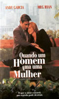 Quando um Homem Ama uma Mulher