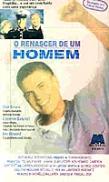 O Renascer De Um Homem