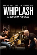Whiplash Em Busca da Perfeição