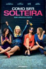 Como ser Solteira