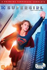 Supergirl Primeira Temporada