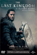 The Last Kingdom O Último Reino Segunda Temporada