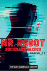 Mr. Robot Sociedade Hacker Terceira Temporada