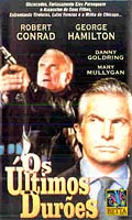 Os Ultimos Duroes