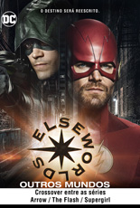 Elseworlds Outros Mundos