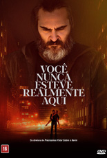 Você Nunca Esteve Realmente Aqui