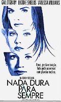 Nada Dura Para Sempre
