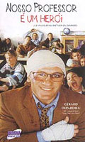Nosso Professor é um Heroi