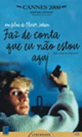 Faz de Conta Que eu Nao Estou Aqui