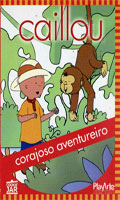 Caillou Corajoso Aventureiro