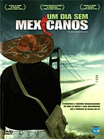 Um Dia sem Mexicanos