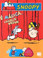 Snoopy vol. 2 - É Mágica, Charlie Brown