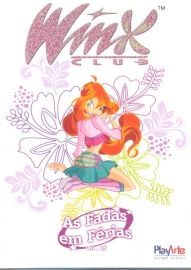 Winx Club Vol.15 As Fadas em Ferias