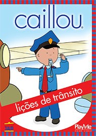 Caillou Licoes de Transito